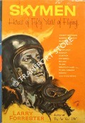 Book cover of Skymen - Heroes of Fifty Years of Flying by FORRESTER, Larry